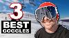 3 Best Snowboard Goggles Of All Time