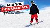 5 Ways To Tell You Re An Intermediate Snowboarder