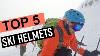 Best 5 Ski Helmets 2019