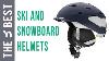 Best Ski And Snowboard Helmets Top Ski And Snowboard Helmets Review In 2021
