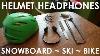 How To Make Helmet Headphones For Snowboarding Skiing