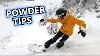 Tips For Snowboarding In Powder