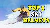 Top 5 Des Meilleurs Casques De Ski En 2022 Casque De Snowboard